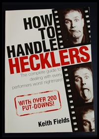 How to Handle Hecklers 